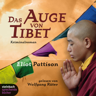 Eliot Pattison: Das Auge von Tibet (Gekürzt)