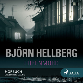 Björn Hellberg: Ehrenmord