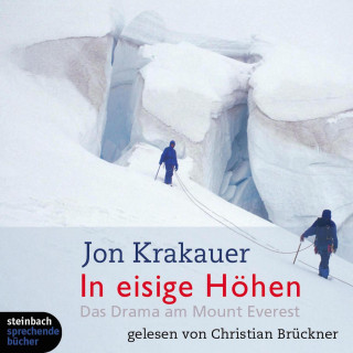 Jon Krakauer: In eisige Höhen - Das Drama am Mount Everest (Ungekürzt)