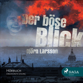 Björn Larsson: Der böse Blick