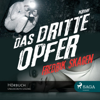 Fredrik Skagen: Das dritte Opfer (Ungekürzt)