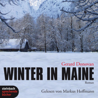 Gerard Donovan: Winter in Maine (Ungekürzt)