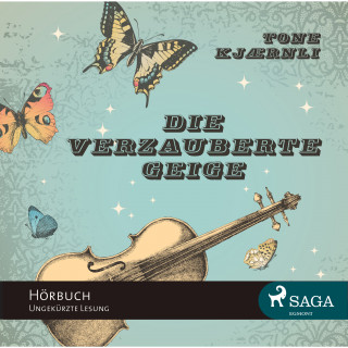 Tone Kjaernli, Christel Hildebrandt: Die verzauberte Geige