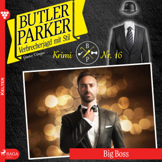 Günter Dönges: Butler Parker, 16: Big Boss (Ungekürzt)