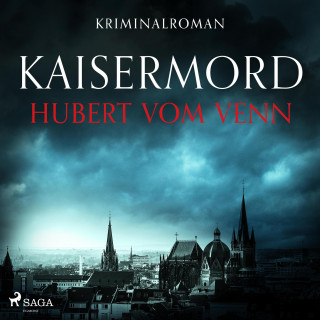 Hubert vom Venn: Kaisermord - Krimi (Ungekürzt)