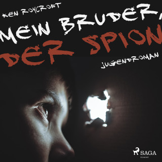 Ken Roycroft: Mein Bruder, der Spion