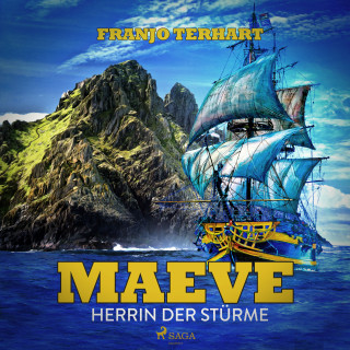 Franjo Terhart: Maeve - Herrin der Stürme