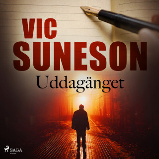 Vic Suneson: Uddagänget (oförkortat)