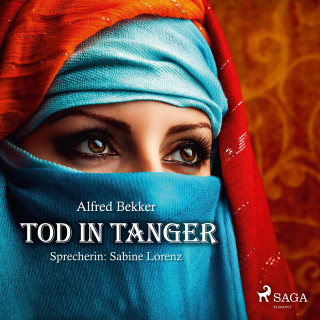 Alfred Bekker: Tod in Tanger (Ungekürzt)