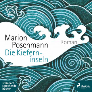 Marion Poschmann: Die Kieferninseln (Ungekürzt)