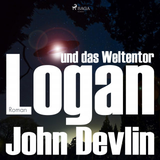 John Devlin: Logan und das Weltentor (Ungekürzt)