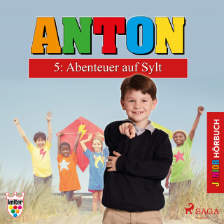 Elsegret Ruge: Anton, 5: Abenteuer auf Sylt (Ungekürzt)