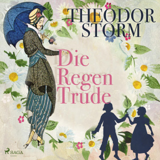Theodor Storm: Die Regentrude (Ungekürzt)