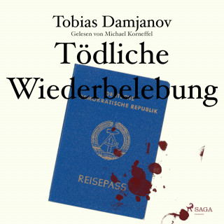 Tobias Damjanov: Tödliche Wiederbelebung (Ungekürzt)