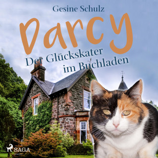 Gesine Schulz: Darcy - Der Glückskater im Buchladen (Ungekürzt)