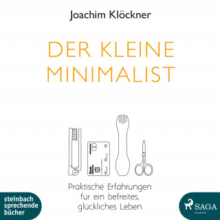 Joachim Klöckner: Der kleine Minimalist (Ungekürzt)
