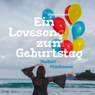 Herbert Friedmann: Ein Lovesong zum Geburtstag