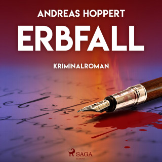 Andreas Hoppert: Erbfall - Kriminalroman (Ungekürzt)