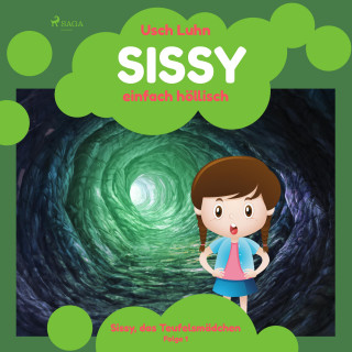 Usch Luhn: Sissy - einfach höllisch: Sissy, das Teufelsmädchen. Folge 1