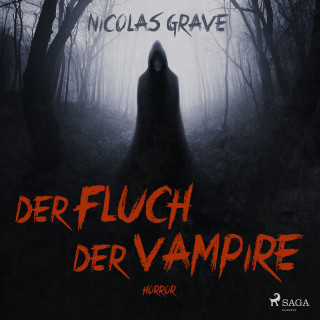 Nicolas Grave: Der Fluch der Vampire
