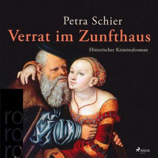 Petra Schier: Verrat im Zunfthaus (Ungekürzt)