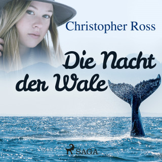 Christopher Ross: Die Nacht der Wale