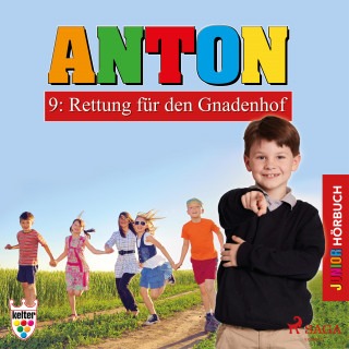 Heike Wendler: Anton, 9: Rettung für den Gnadenhof (Ungekürzt)