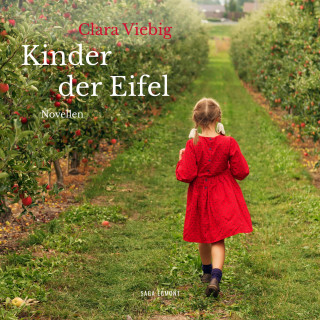 Clara Viebig: Kinder der Eifel (Ungekürzt)