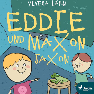 Viveca Lärn: Eddie und Maxon Jaxon (Ungekürzt)