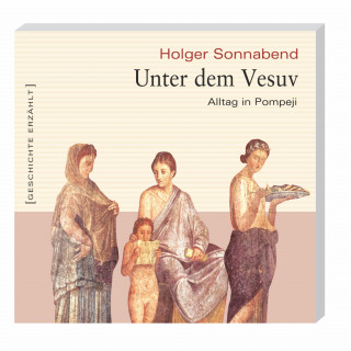 Holger Sonnabend: Unter dem Vesuv (Ungekürzt)
