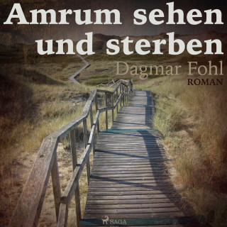 Dagmar Fohl: Amrum sehen und sterben (Ungekürzt)