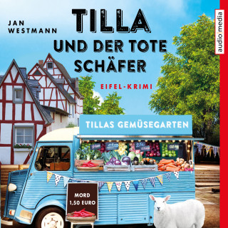 Jan Westmann: Tilla und der tote Schäfer