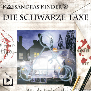 Klaus Brandhorst, Katja Behnke: Kassandras Kinder 2 - Die schwarze Taxe