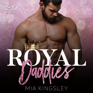 Mia Kingsley: Royal Daddies