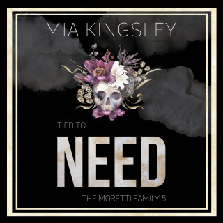 Mia Kingsley: Tied To Need
