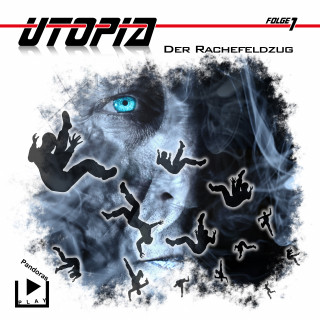 Marcus Meisenberg: Utopia 1 – Der Rachefeldzug