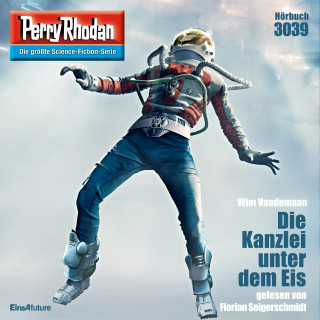 Wim Vandemaan: Perry Rhodan 3039: Die Kanzlei unter dem Eis