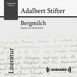 Adalbert Stifter: Bergmilch