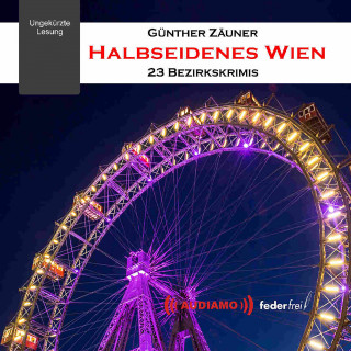 Günther Zäuner: Halbseidenes Wien