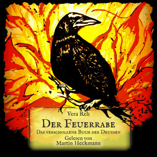 Vera Reh: Der Feuerrabe