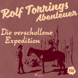 Alfred Wallon: Die verschollene Expedition (Rolf Torrings Abenteuer - Folge 556)
