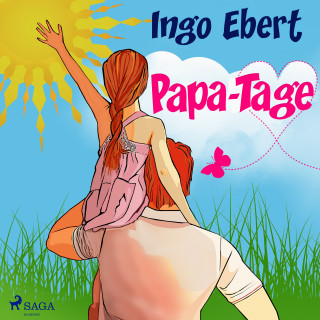 Ingo Ebert: Papa-Tage