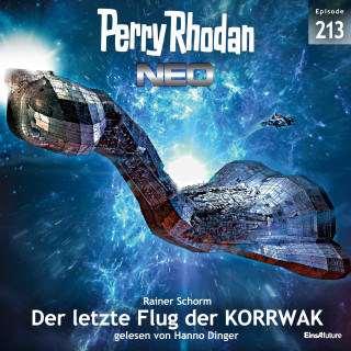 Rainer Schorm: Perry Rhodan Neo 213: Der letzte Flug der KORRWAK