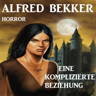 Alfred Bekker: Eine komplizierte Beziehung