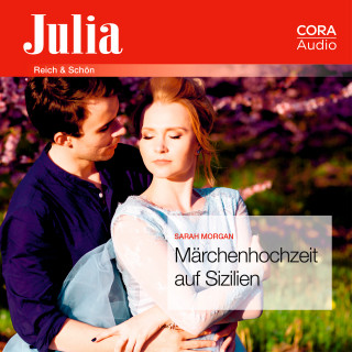 Sarah Morgan: Märchenhochzeit auf Sizilien (Julia)