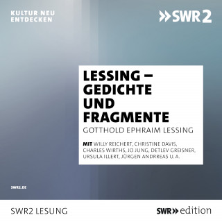 Gotthold Ephraim Lessing: Lessing - Gedichte und Fragmente