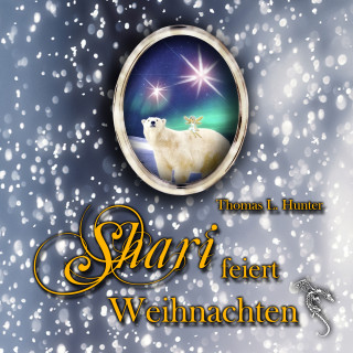 Thomas L. Hunter: Shari feiert Weihnachten