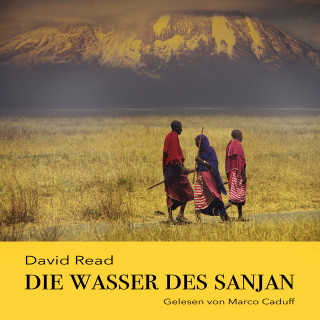 David Read: Die Wasser des Sanjan