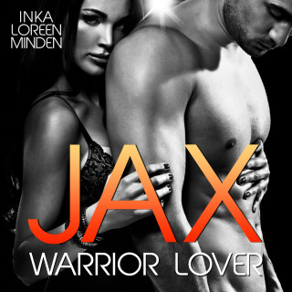 Inka Loreen Minden: Jax - Warrior Lover 1