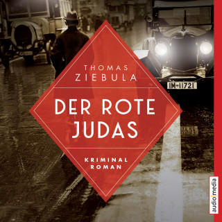 Thomas Ziebula: Der rote Judas (Paul Stainer 1)